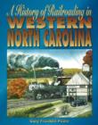 Image for History of Railroading in Western North Carolina