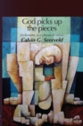 Image for God Picks Up The Pieces