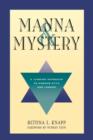 Image for Manna and Mystery : Jungian Approach to Hebrew Myth and Legend