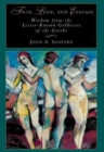 Image for Fate, Love and Ecstasy : Wisdom from the Lesser-Known Goddesses of the Greeks