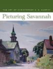 Image for Picturing Savannah