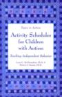 Image for Activity Schedules for Children with Autism : A Guide for Parents and Professionals