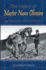 Image for The Legacy of Master Nuno Oliveira