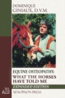 Image for Equine Osteopathy : What the Horses Have Told Me