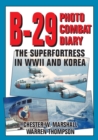 Image for B-29 Photo Combat Diary