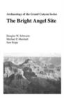 Image for The Bright Angel Site, Archaeology of the Grand Canyon