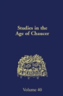 Image for Studies in the Age of Chaucer : Volume 40