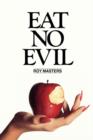 Image for Eat No Evil