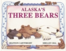 Image for Alaska&#39;s Three Bears