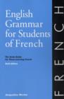 Image for English grammar for students of French  : the study guide for those learning French