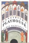 Image for Daneshvar&#39;s Playhouse : A Collection of Stories