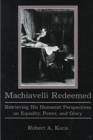 Image for Machiavelli Redeemed