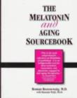 Image for Melatonin &amp; Aging Sourcebook