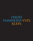 Image for David Hammons/Yves Klein Yves Klein/David Hammons