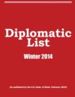 Image for Diplomatic List, U.S. Dept. of State -- February 2014 -- International Platform Association -- Public Service Edition