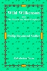 Image for Wild Wilkenson and The Man in the Moon Prophecy