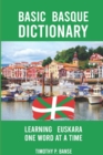 Image for Basic Basque Dictionary : Learning Euskara One Word at a Time