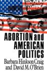 Image for Abortion and American Politics