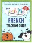 Image for Teach Me French Teaching Guide : Learning Language Through Songs and Stories