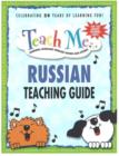 Image for Teach Me Russian Teaching Guide : Learning Language Through Songs and Stories