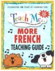 Image for Teach Me More French Teaching Guide : Learning Language Through Songs &amp; Stories