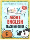 Image for Teach Me More English Teaching Guide : Learning Language Through Songs &amp; Stories
