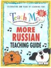 Image for Teach Me More Russian Teaching Guide : Learning Language Through Songs and Stories
