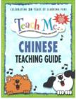 Image for Teach Me... Chinese Teaching Guide : Learning Language Through Songs &amp; Stories