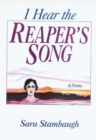 Image for I Hear the Reaper&#39;s Song