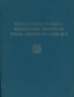 Image for Tikal Report : v. 19 : Excavations in Small Residential Groups of Tikal, Groups 4F-1 and 4F-2