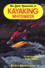 Image for The Basic Essentials of Kayaking White Water