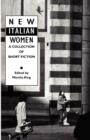 Image for New Italian women  : a collection of short fiction