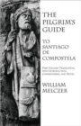 Image for The Pilgrim&#39;s Guide to Santiago de Compostela