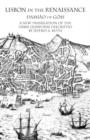 Image for Lisbon in the Renaissance : A New Translation of the Urbis Olisiponis Description