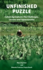 Image for Unfinished puzzle: Cuban agriculture: the challenges, lessons and opportunities