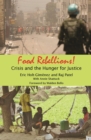 Image for Food Rebellions: Crisis and the Hunger for Justice