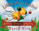 Image for Little Miss Spider&#39;s Sunny Patch School : 25th Anniversary Edition