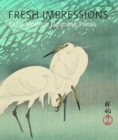 Image for Fresh impressions  : early modern Japanese prints