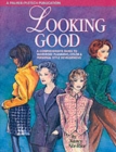 Image for Looking good  : a comprehensive guide to wardrobe planning, color &amp; personal style development