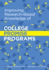 Image for Improving Research-Based Knowledge of College Promise Programs