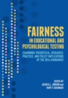 Image for Fairness in Educational and Psychological Testing: Examining Theoretical, Research, Practice, and Policy Implications of the 2014 Standards