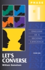 Image for Let&#39;s Converse : English as a Second Language/Phase One