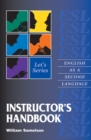 Image for Let&#39;s Series Instructor&#39;s Handbook : English as a Second Language/Let&#39;s Series