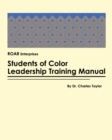 Image for Students of Color Leadership Training Manual