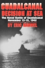 Image for Guadalcanal: Decision at Sea