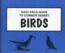Image for Easy Field Guide to Common Desert Birds