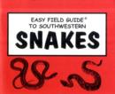 Image for Easy Field Guide to Southwestern Snakes