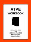 Image for Arizona Teacher Proficiency Assessment Workbook