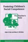 Image for Fostering Children&#39;s Social Competence: The Teachers&#39;s Role