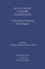 Image for An Icelandic Literary Florilegium : A Festschrift in Honor of Ulfar Bragason